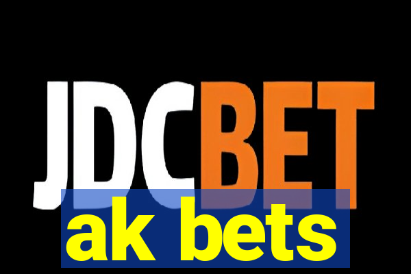 ak bets